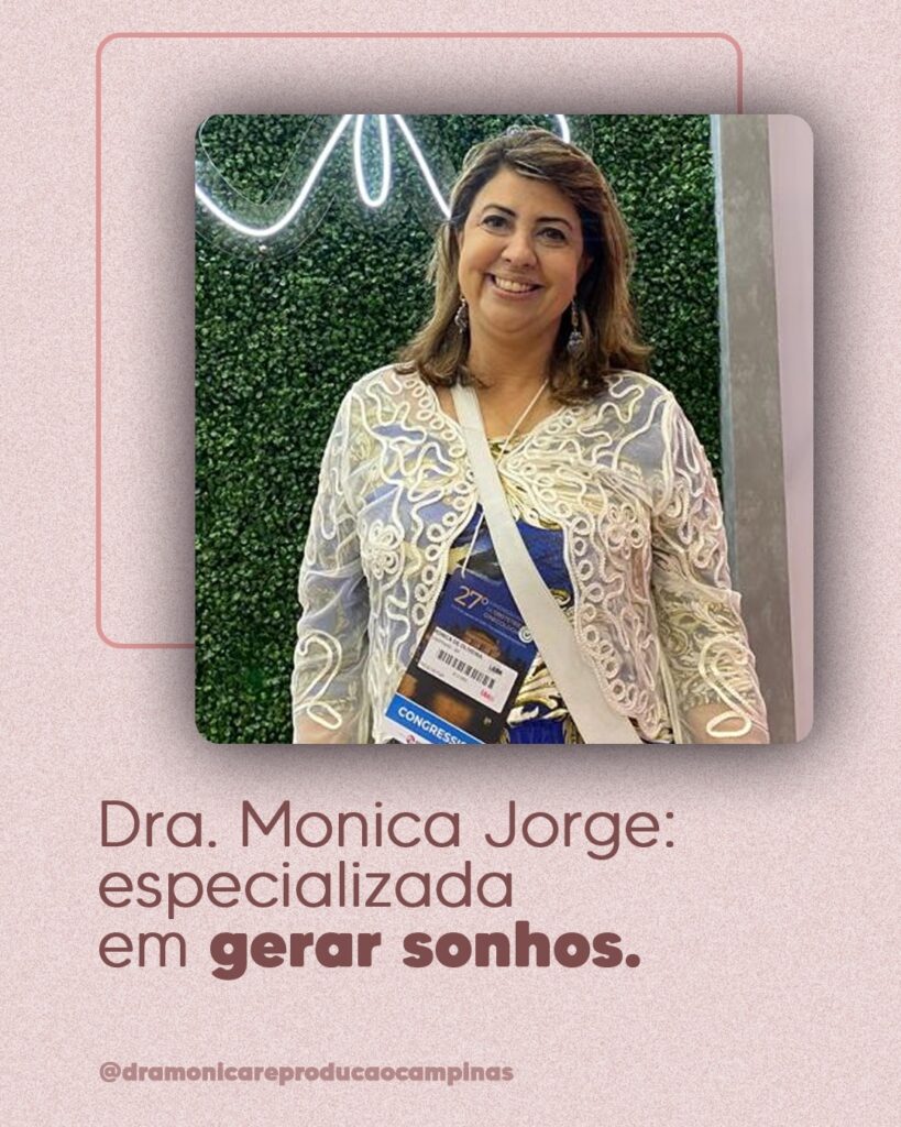 especializada-em-gerar-sonhos-dra-monica-jorge-campinas-sp