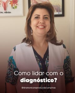 como-lidar-com-o-diagnostico-dra-monica-jorge-reproducao-humana-campinas-sp