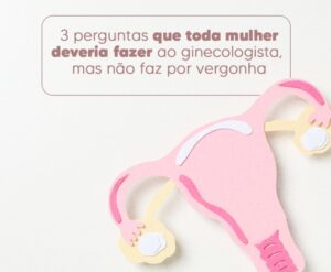 perguntas-ao-ginecologista-dra-monica-jorge-ginecologista-especialista-reproducao-humana-infertilidade-diagnostico-campinas-sp